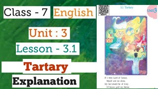 Class 7  English  Lesson 31  Tartary  Explanation  Mh Board [upl. by Ethelda]