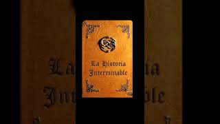 Audiolibro  quotLa Historia Interminablequot Introducción [upl. by Herates]