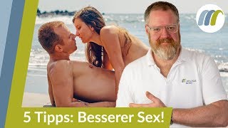 5 Tipps für besseren Sex  Direkt vom Urologen  Urologie am Ring [upl. by Nomzaj]