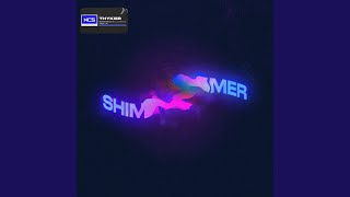 Shimmer [upl. by Aria]