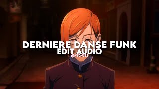 DERNIERE DANSE FUNKeditaudio [upl. by Aiceled]