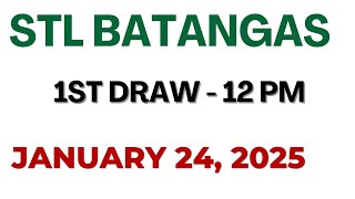 STL Batangas Draw result today live 1200 PM 24 January 2025 [upl. by Ailati]