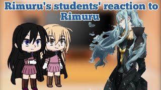 Rimurus students reaction to Rimuru🇷🇺🇬🇧 [upl. by Lednor251]