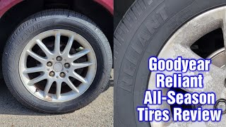 Goodyear Reliant AllSeason Tires Review [upl. by Mulford423]