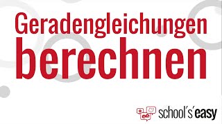 Geradengleichungen einfach berechnen [upl. by Teik707]