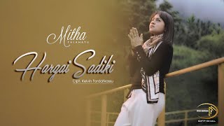 Mitha Talahatu  Hargai Sadiki Official Music Video [upl. by Acimehs480]