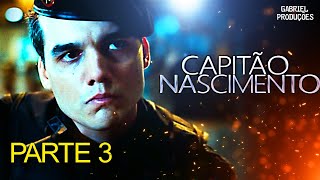 Capitão Nascimento  Bope  Tropa de Elite Parte 3  Final [upl. by Malliw16]