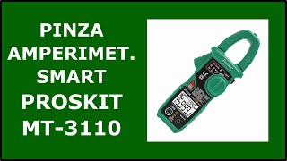 Pinza Amperimétrica Smart PROSKIT MT3110 [upl. by Regor742]