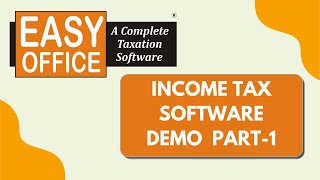 EasyOffice IncomeTax Training  1 [upl. by Walton]