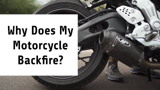 Why Is My Motorcycle Backfiring amp How To Fix It [upl. by Quiteria]