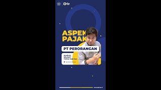 Aspek Pajak PT Perorangan [upl. by Atirb]