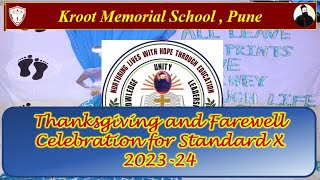 Kroot Memorial School Std 10 Thanksgiving and Farewell Celebration 2023 2024 [upl. by Kenimod]