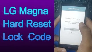 LG Magna H502 Hard Reset Remove Lock Code 2017 [upl. by Willie]