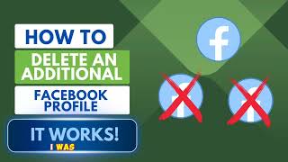 How to Delete Additional Facebook Profile  Remove Facebook Profile [upl. by Pryor]