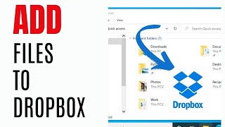 How to Add Files to Dropbox 2024 [upl. by Juno]