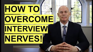 5 Tips to OVERCOME Interview NERVES How to NOT be NERVOUS in a Job Interview [upl. by Alonso]