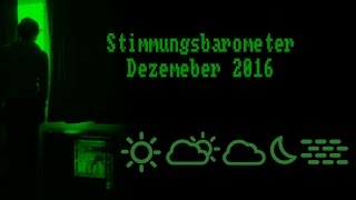 Stimmungsbarometer Dezember 2016 [upl. by Annwahsal]