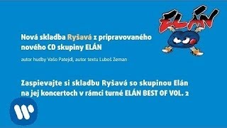 ELÁN  Ryšavá lyric video [upl. by Ettedanreb833]