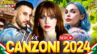 Playlist Canzoni Del Momento 2024  Musica Estate 2024 Mix  Annalisa Mahmood Angelina Mango [upl. by Aniez]