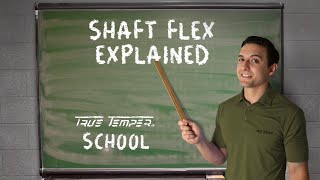 Golf Shaft Flex Explained  True Temper School [upl. by Lindi]