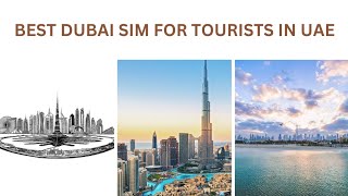 BEST DUBAI SIM FOR TOURISTS IN UAE [upl. by Chicoine925]