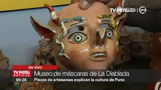 Máscaras de la Diablada son exhibidas en museo de Puno [upl. by Baron]