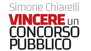 Simone Chiarelli legge VINCERE UN CONCORSO PUBBLICO [upl. by Ellerud]