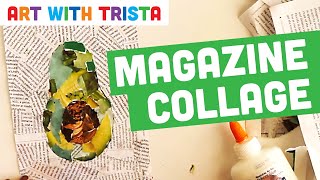 Recycled Magazine Collage Art Lesson Inspired by Derek Gores  Art With Trista [upl. by Surazal]