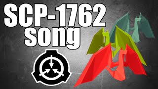 SCP1762 song Here Be Dragons [upl. by Aynas]