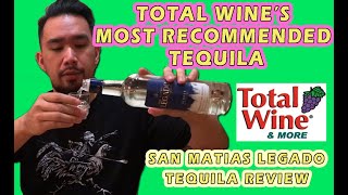 Total Wines BEST CHEAP tequila Worth it  Cheap Tequila Reviews  The Tequila Scout [upl. by Aniaz]