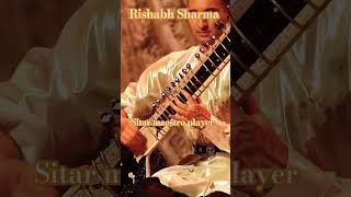 Rishabh Sharma musician Sitar shortsvideo RishabhsharmaSitarplayer [upl. by Ehtylb]