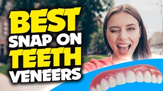 Top 5 Best SnapOn Teeth Veneers in 2023 Get a Stunning Smile Instantly 😁✨ [upl. by Adlev455]