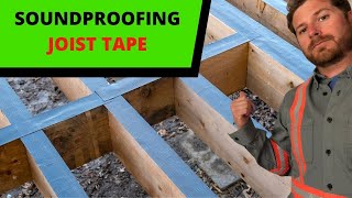 Joist Tape For Soundproofing  It Is Worth It [upl. by Yehsa481]