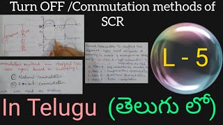 Turn off or Commutation methods of SCR in TeluguBechdiplomaall graduatespower electronics telugu [upl. by Cimah]