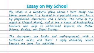 Write An Essay On My School In 150 Words in English [upl. by Ahtikal]