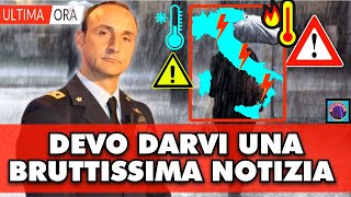 METEO ITALIA DEVO DARVI UNA BRUTTA NOTIZIA CAMBIA TUTTA LA PREVISIONE PER LUGLIO SARA TERRIBILE [upl. by Ikir]