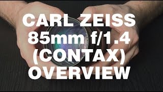 Overview of the Carl Zeiss 85mm f14 ContaxYashica on the Sony A7II [upl. by Sanborne168]