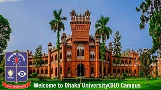 Welcome to Dhaka UniversityDU Campus [upl. by Gaynor]