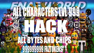 HOW TO HACK FNAF WORLD all character lvl 999 all chips and bytes 1000000 faztokens [upl. by Ackley]