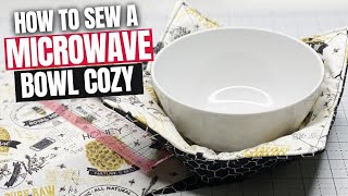 🧵 🍲 How to Sew a DIY Soup Bowl Cozy [upl. by Lorrayne]