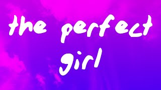 Mareux  The Perfect Girl Lyrics [upl. by Saiff]