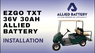 EZGO TXT 36V Lithium Golf Cart Battery Install  Allied Battery [upl. by Kenwood]