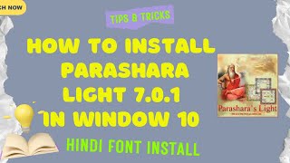 How to install Parashara Light 701 in Window 10  Hindi font Install  Installation Error Fixed [upl. by Zelig]