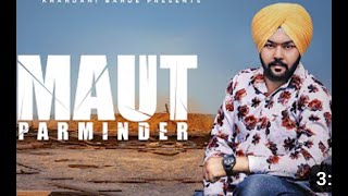 Maut Parminder Official Video Khandani Bande Latest Song 2020 [upl. by Hayward]