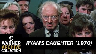 Shamed By The Townspeople  Ryan’s Daughter  Warner Archive [upl. by Dorise]