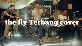 THE FLY  TERBANG COVER [upl. by Ayyidas518]