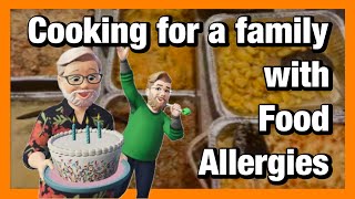 Cooking for a family with Food Allergies [upl. by North387]