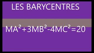 Barycentres  MA3MB²4MC²20 Ensemble des points avec ABC rectangle isocèle [upl. by Lammaj]