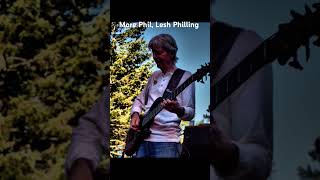 More Phil Lesh Philling [upl. by Hackett]