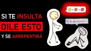 1 ► 2 ► 3  El arte de responder a un INSULTO [upl. by Nehepts]